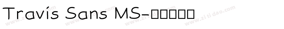 Travis Sans MS字体转换